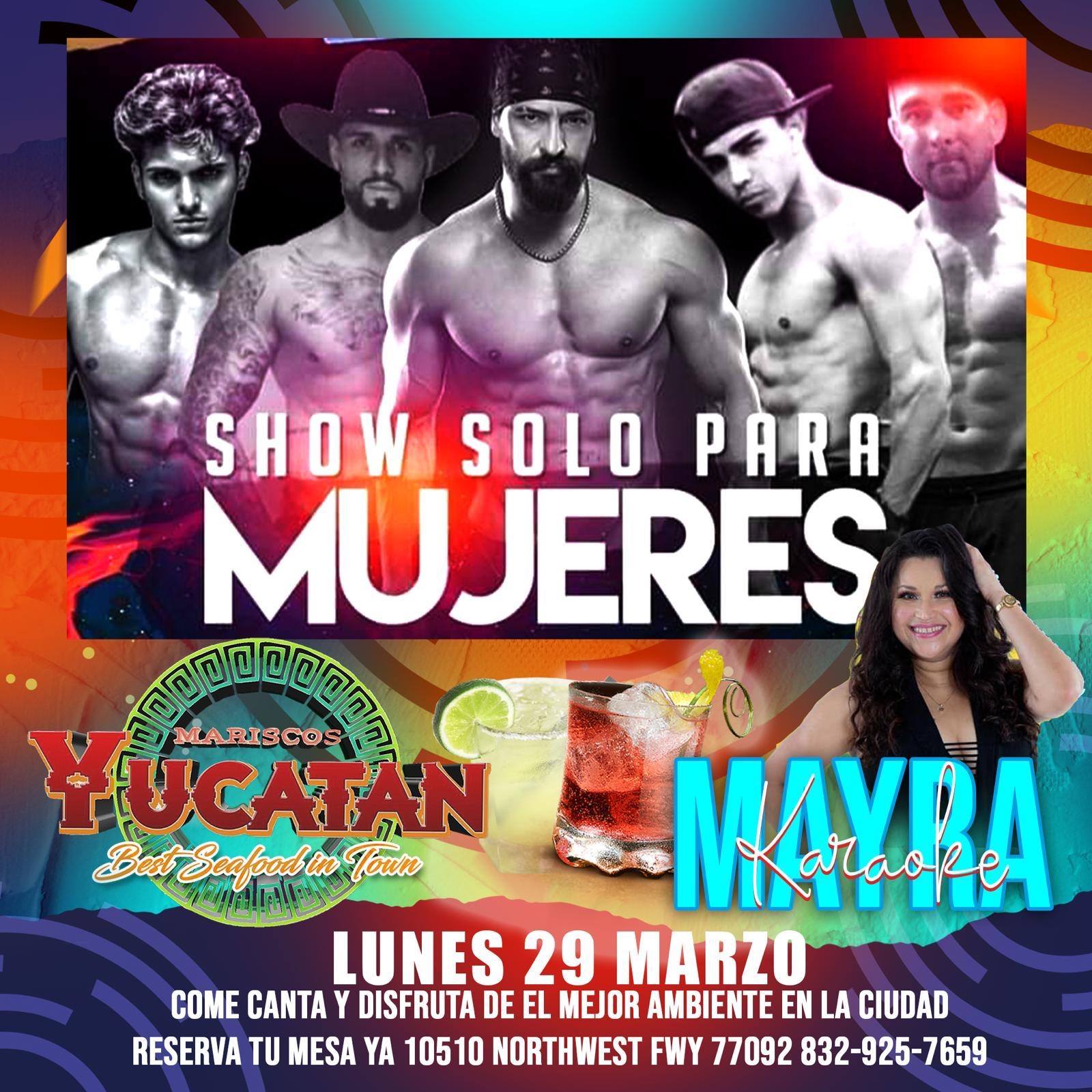Solo Para Mujeres at Marisco's Yucatan (Houston, TX) 1